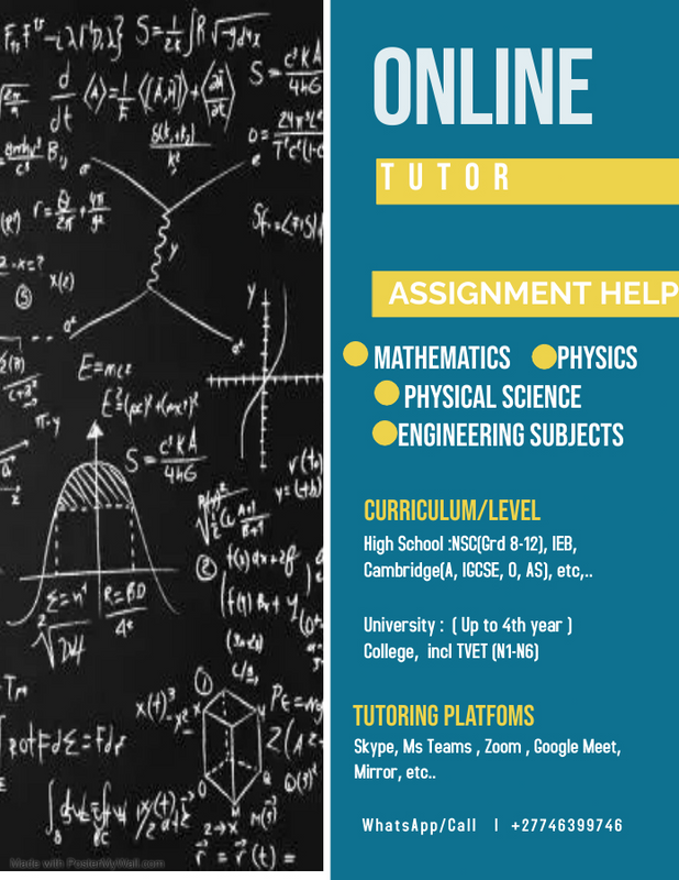 TUITION ASSISTANCE AVAILABLE ONLINE: MATHEMATICS, PHYSICAL SCIENCE, PHYSICS, MECHANICAL ENGINEERING