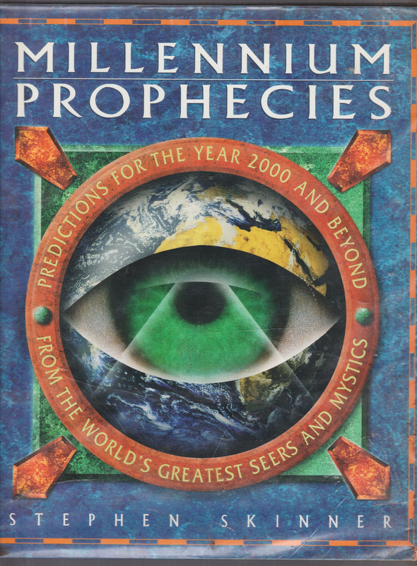 Millennium Prophesies by Stephen Skinner - 1994 - First Edition