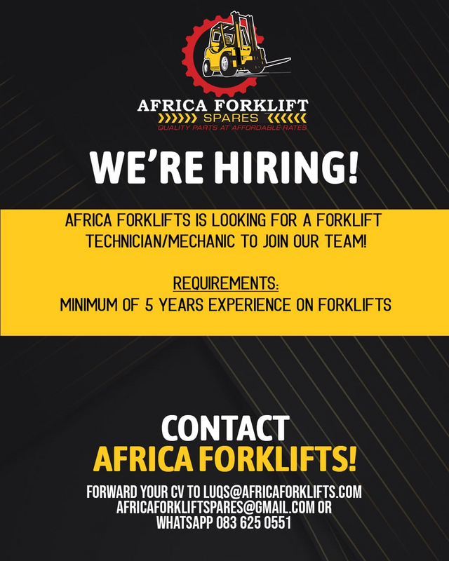 AFRICA FORKLIFTS LOOKING FOR TECHNITION/MECHANIC TO JOIN OUR TEAM