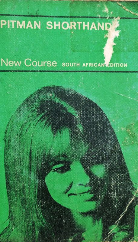 Pitman shorthand new course: south african edition