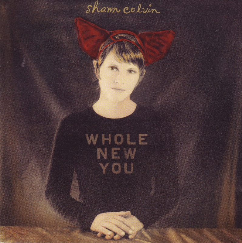 Shawn Colvin - Whole New You (CD)