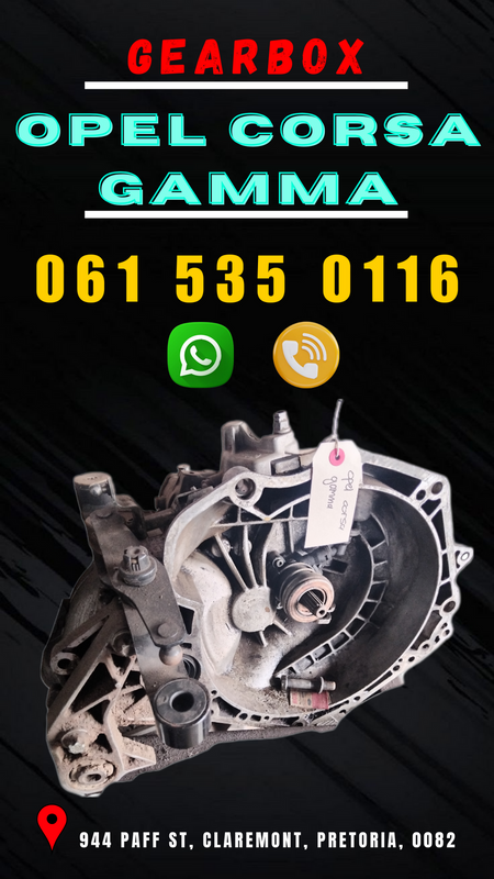 Opel corsa gamma gearbox R3500 Call or WhatsApp me 061 535 0116