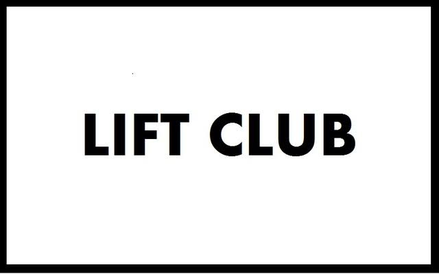 LIFT CLUB NEEDED