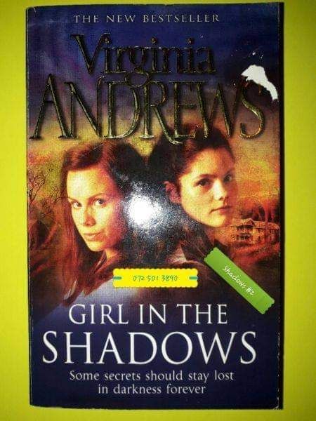 Girl In The Shadows - Virginia Andrews - Shadows Series #2 - V.C. Andrews.