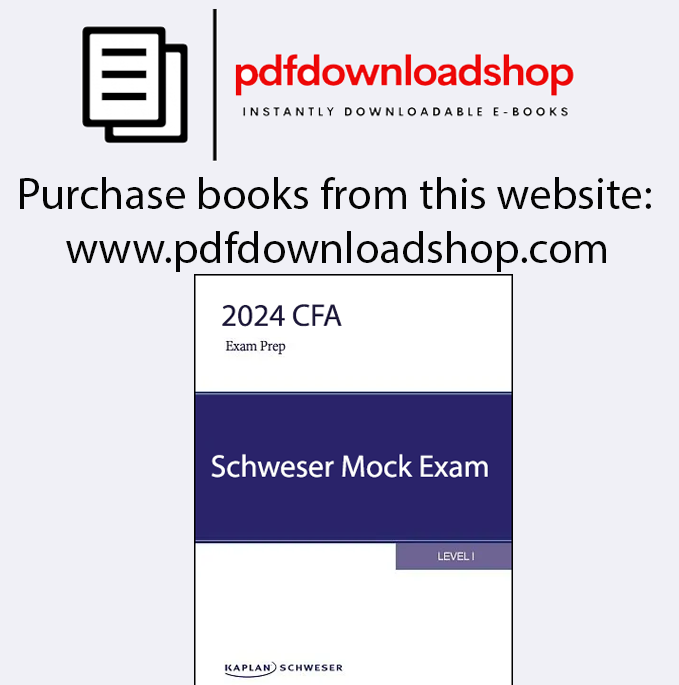 2024 CFA Schweser Mock Exams Level 1,2,3