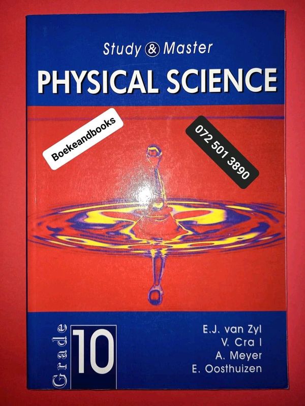 Physical Science - EJ Van Zyl - Grade 10 - Study &amp; Master.