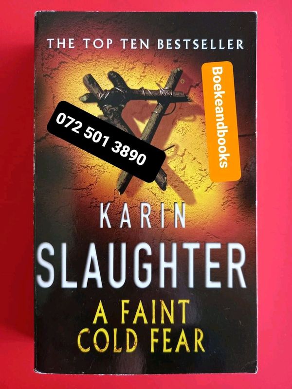 A Faint Cold Fear - Karin Slaughter - Grant County #3.