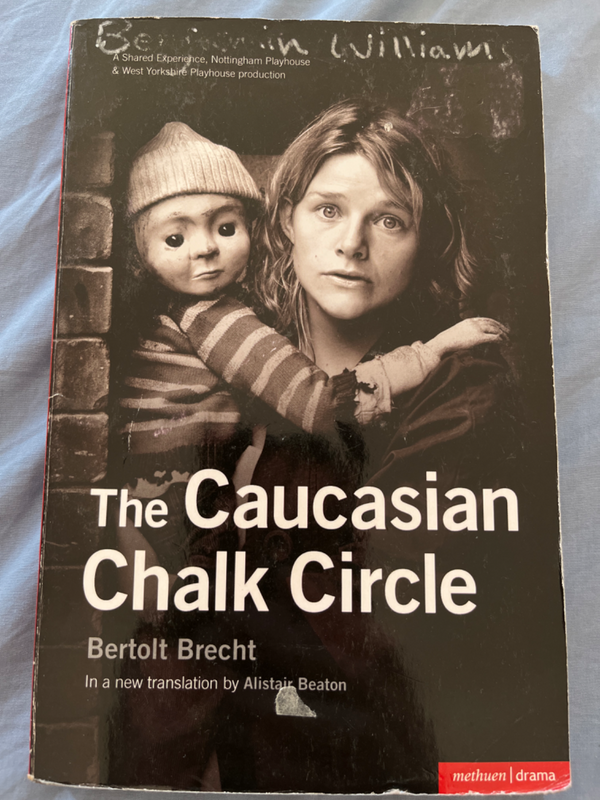 The Caucasian Chalk Circle: Bertolt Brecht