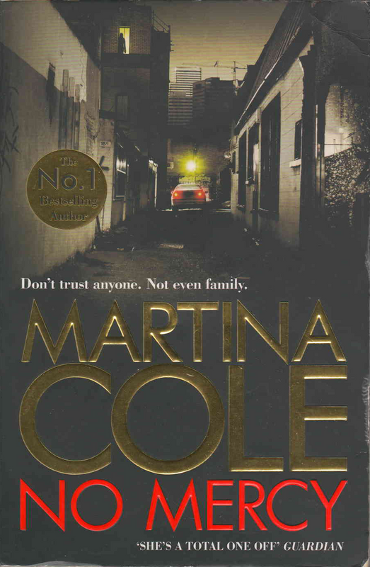 No Mercy - Martina Cole - (Ref. B083) - Price R10 or SEE SPECIAL BELOW