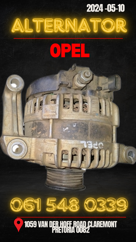 Opel alternator Call or WhatsApp me for prices and info 0615480339