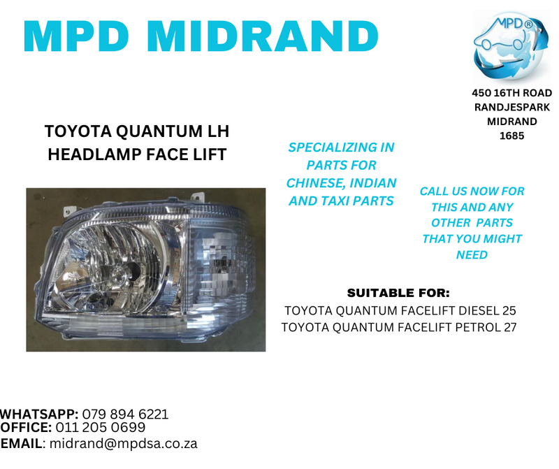 Toyota Quantum - LH Headlamp Facelift