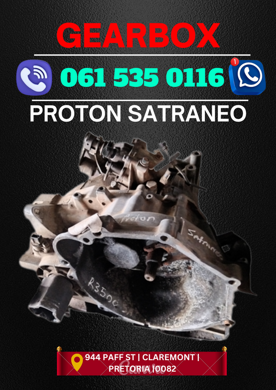 Proton Satraneo gearbox R3500 Call or WhatsApp me 0615350116