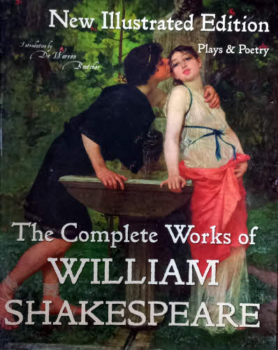 The Illustrated Complete Works of Shakespeare: New Illustrated Edition (Definitive) Hardcover - 2011