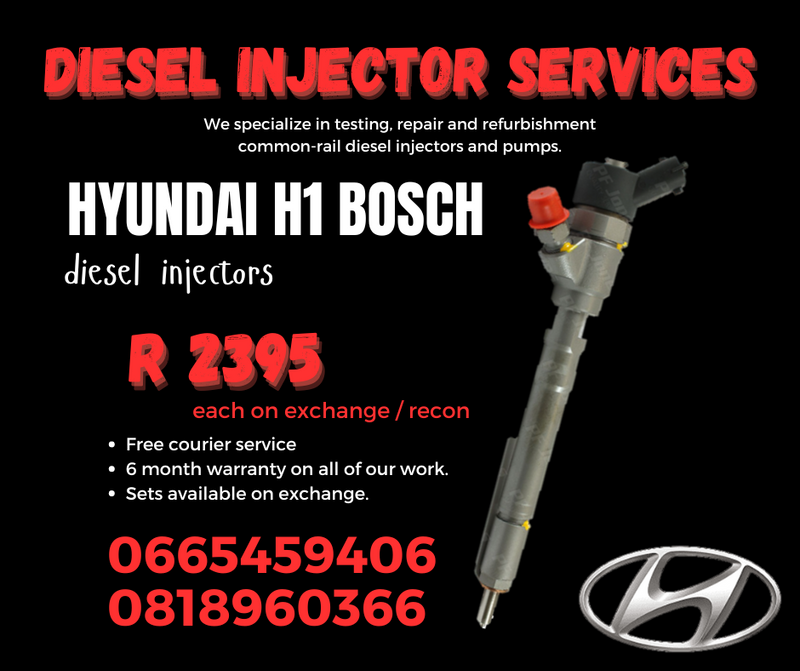 HYUNDAI H1 BOSCH DIESEL INJECTORS WITH WARRANTY