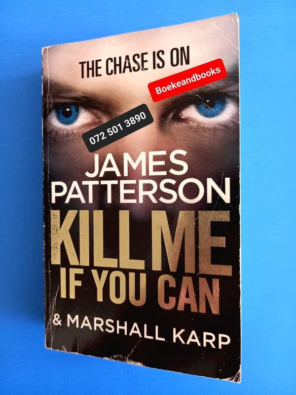 Kill Me If You Can - James Patterson - Marshall Karp.