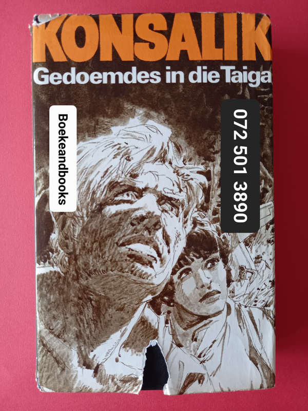 Gedoemdes In Die Taiga -Heinz G Konsalik.