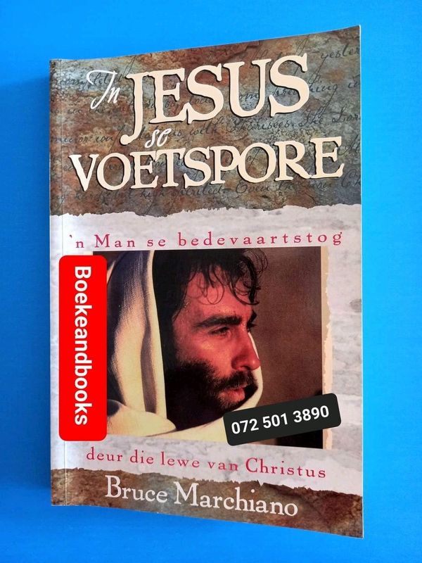In Jesus Se Voetspore - Bruce Marchiano.