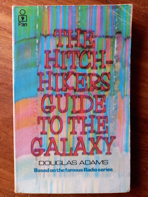 The Hitchhiker’s Guide to the Galaxy (The Hitchhiker’s Guide to the Galaxy #1) by Douglas Adams