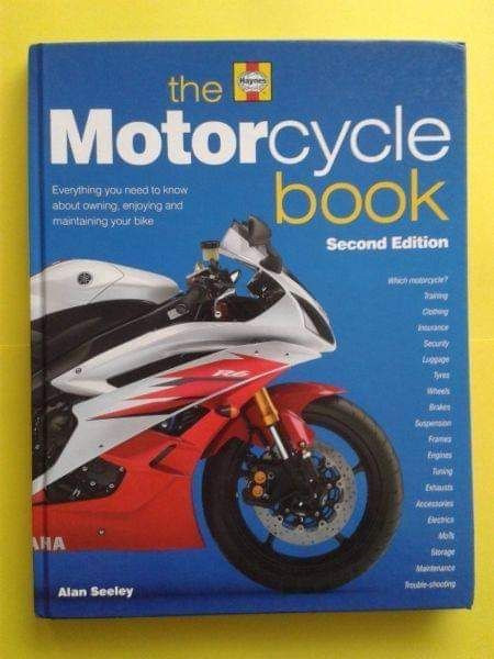The Motorcycle book - Second Edition - Haynes - Alan Seeley.
