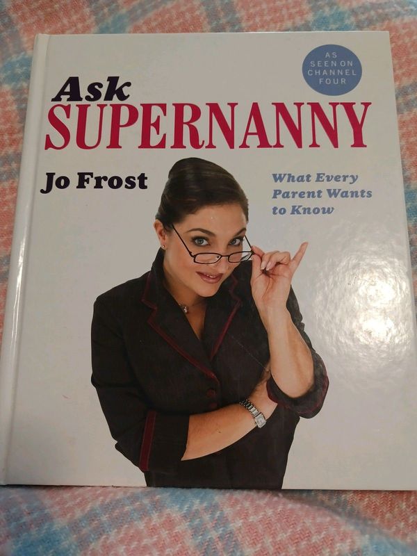 Ask Supernanny book by Jo Frost