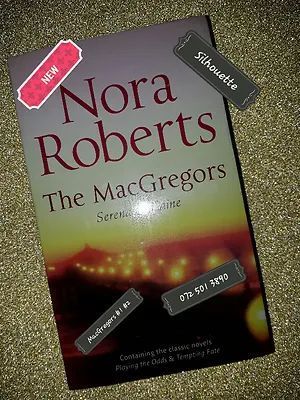 NEW BOOK - Serena &amp; Caine - MacGregors #1 #2 - Nora Roberts - Silhouette.