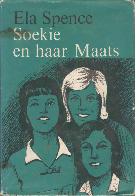 Soekie en haar Maats - Ela Spence (1967) - (Ref. B226) - (For Sale) - Price R150