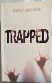 Trapped - Gayton McKenzie