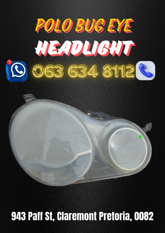 Polo bug eye headlight Call or WhatsApp me 063 634 8112