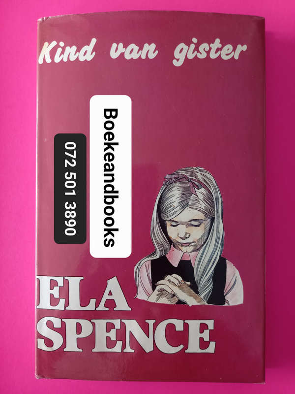 Kind Van Gister - Ela Spence.