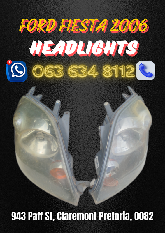 Ford fiesta headlights 2006 Contact me for the price 061 535 0116