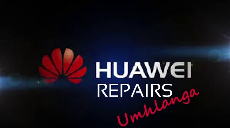 Repairs to Huawei Smartphones, Tablets &amp; Modems at NCC Umhlanga