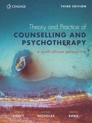 Theory and Practice of Counselling and Psychotherapy - A South African Perspective 3rd edition
