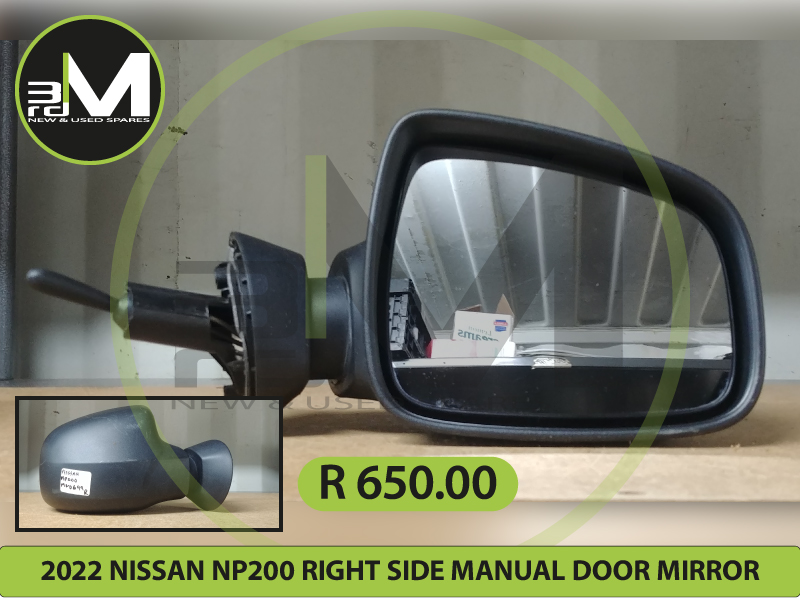 NISSAN NP200 RIGHT SIDE MIRROR UNIT R650 MV0699