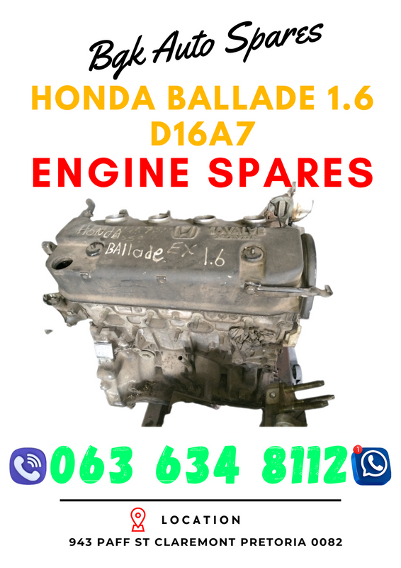 Honda ballade 1.6 D16A7 engine spares Whatsapp me for prices 063 149 6230