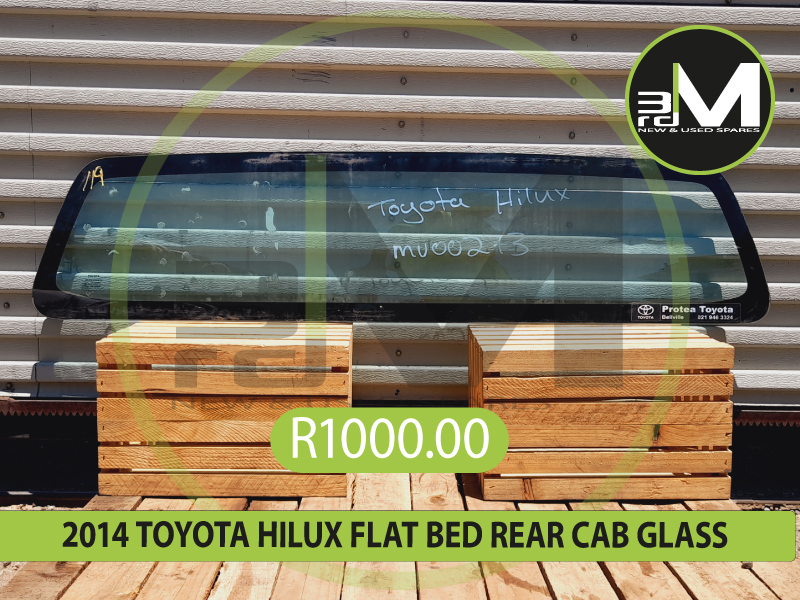 2012 -  2018 TOYOTA HILUX SOLID REAR CAB GLASSES R1000 - R1250