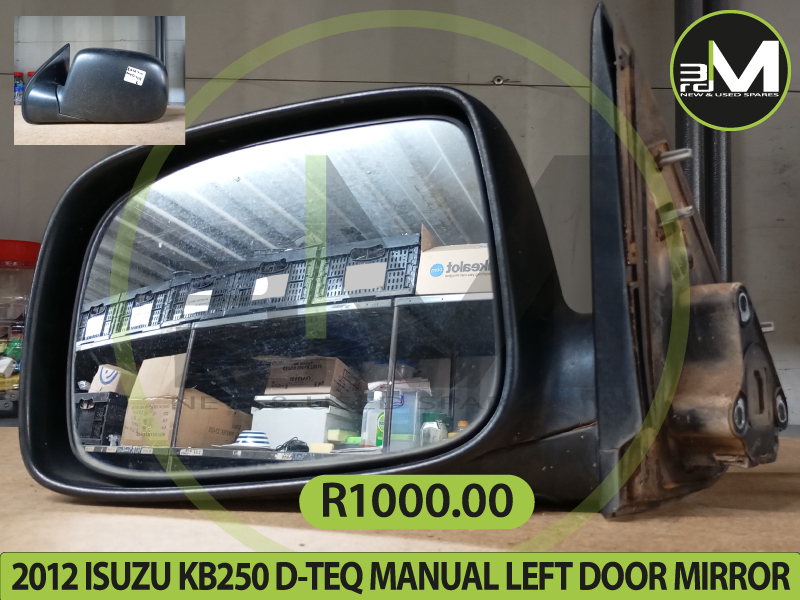 2012 ISUZU KB250 D TEQ MANUAL LEFT DOOR MIRROR R1000 MV0719