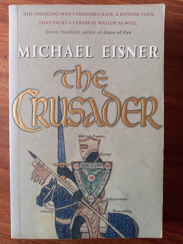 The Crusader by Michael Eisner
