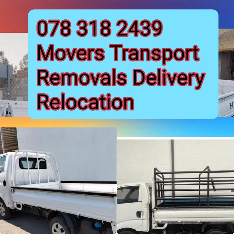 Kuuuushh Transport Movers Relocation Deliveries Removals truck and bakkie for hire