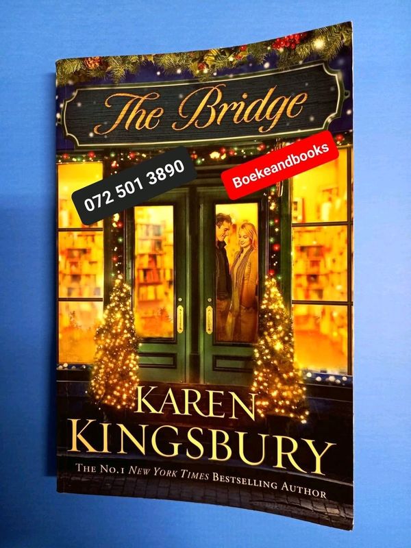 The Bridge - Karen Kingsbury.