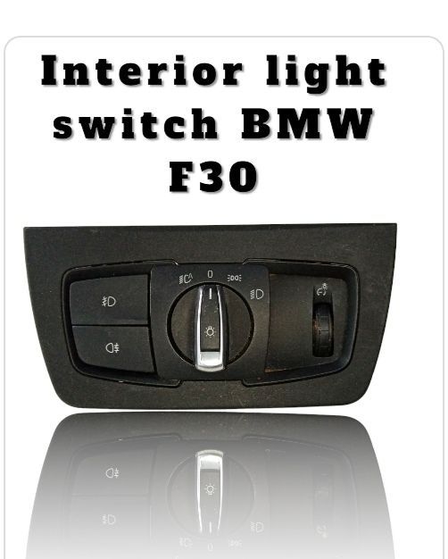 Interior switch for BMW F30