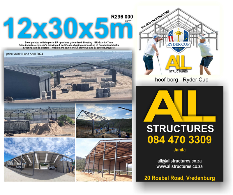 Steel  Structures (12x30x5m) R296 000
