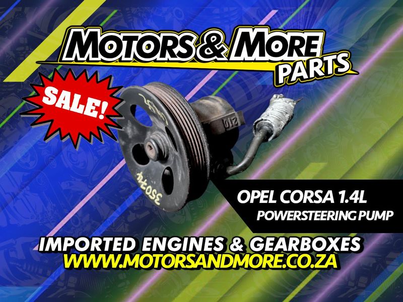 OPEL Corsa 1.4i - Powersteering Pump - Limited Stock! - Parts!