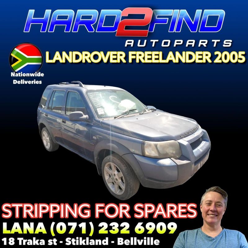 LAND ROVER FREELANDER 2005 STRIPPING FOR SPARES