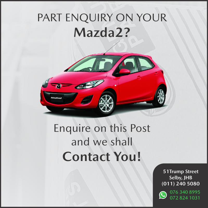 Part Enquiry on your Mazda 2?