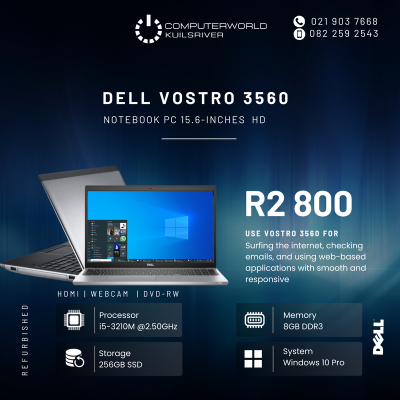 i5 3RD GENE/ SSD/ 8GIG RAM/ DELL VOSTRO 3560 LAPTOPS FOR R2800