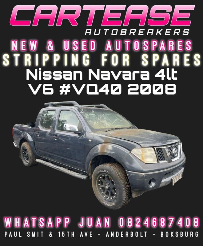 NISSAN NAVARA 4LT V6 #VQ40 2008 BREAKING FOR PARTS