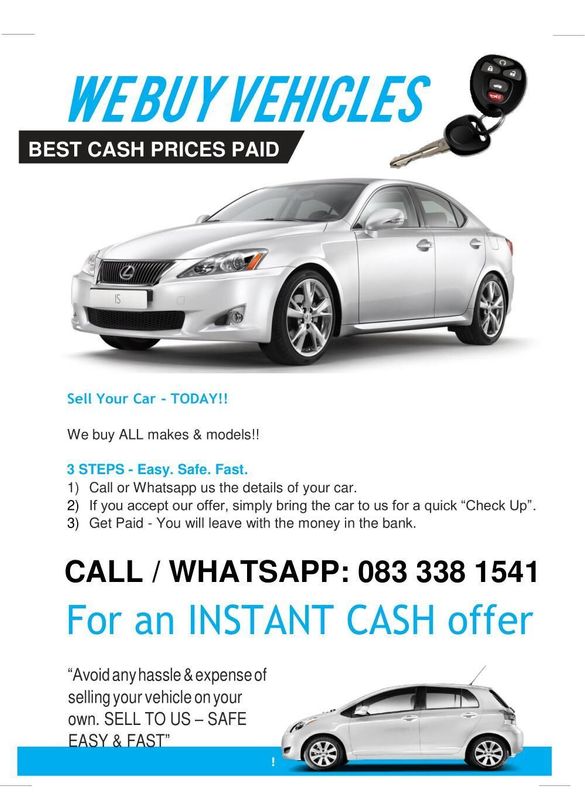 CARS WANTED I WE PAY TOP CASH PRICES I 0833381541