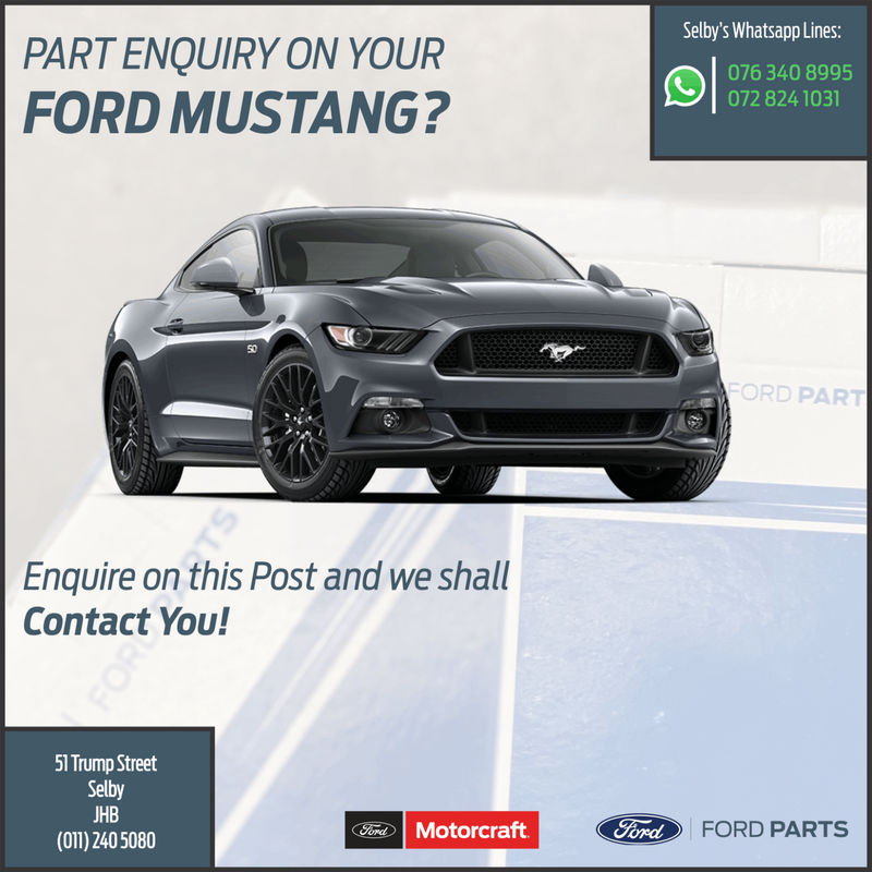 Part Enquiry on your Ford Mustang?