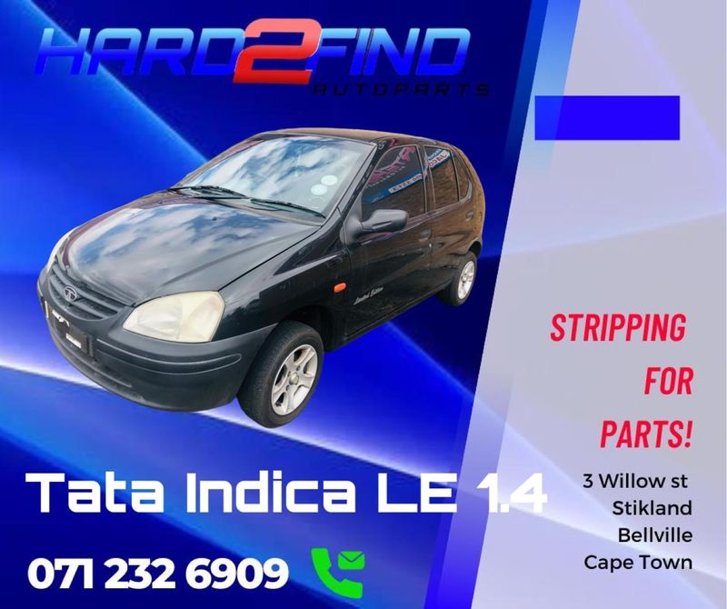 TATA INDICA 1.4 LE STRIPPING FOR SPARES