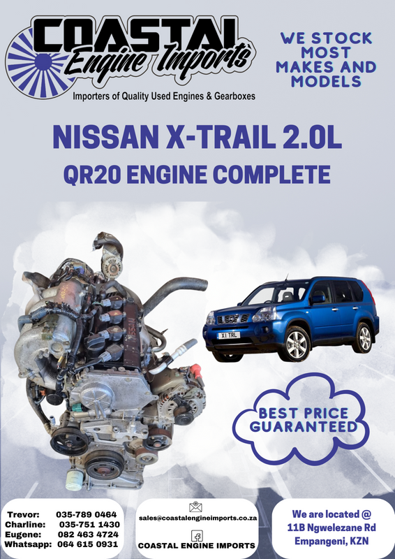 NISSAN XTRAIL  2.0L/ QR20 ENGINE COMPLETE